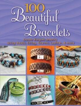 Dover Publications |  100 Beautiful Bracelets | eBook | Sack Fachmedien