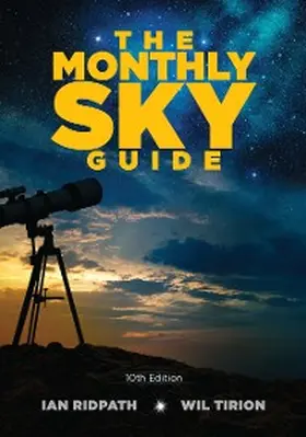 Ridpath |  Monthly Sky Guide, 10th Edition | eBook | Sack Fachmedien