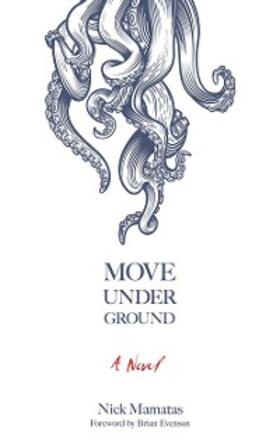 Mamatas |  Move Under Ground | eBook | Sack Fachmedien