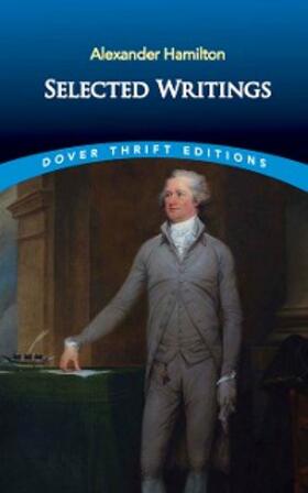 Hamilton / Grafton |  Selected Writings | eBook | Sack Fachmedien