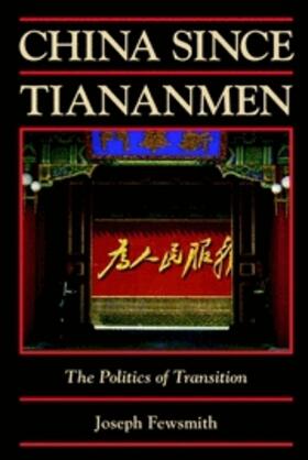 Fewsmith |  China since Tiananmen | eBook | Sack Fachmedien