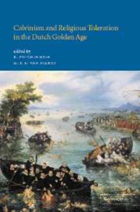 Hsia |  Calvinism and Religious Toleration in the Dutch Golden Age | eBook | Sack Fachmedien