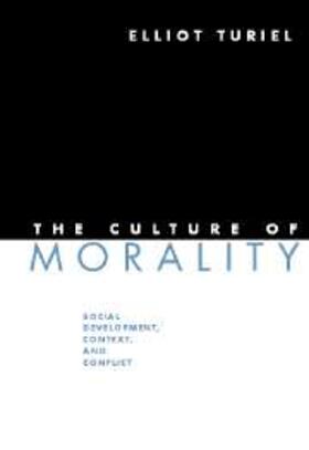 Turiel |  Culture of Morality | eBook | Sack Fachmedien