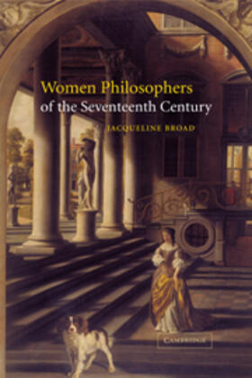 Broad |  Women Philosophers of the Seventeenth Century | eBook | Sack Fachmedien