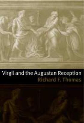 Thomas |  Virgil and the Augustan Reception | eBook | Sack Fachmedien