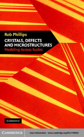 Phillips |  Crystals, Defects and Microstructures | eBook | Sack Fachmedien