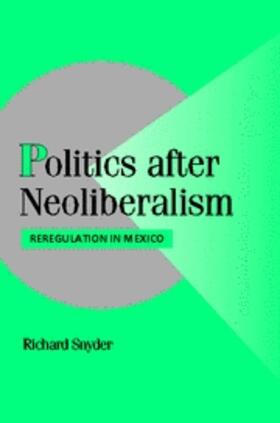 Snyder | Politics after Neoliberalism | E-Book | www2.sack.de