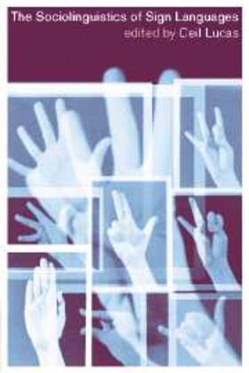 Lucas |  Sociolinguistics of Sign Languages | eBook | Sack Fachmedien