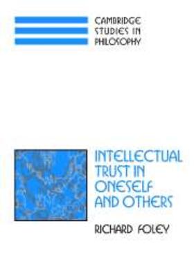 Foley |  Intellectual Trust in Oneself and Others | eBook | Sack Fachmedien