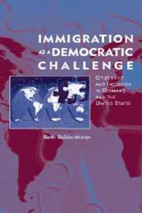 Rubio-Marin |  Immigration as a Democratic Challenge | eBook | Sack Fachmedien