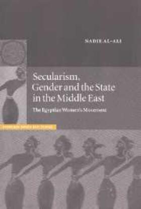 Al-Ali |  Secularism, Gender and the State in the Middle East | eBook | Sack Fachmedien