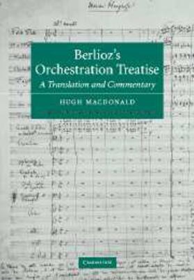 Berlioz |  Berlioz's Orchestration Treatise | eBook | Sack Fachmedien