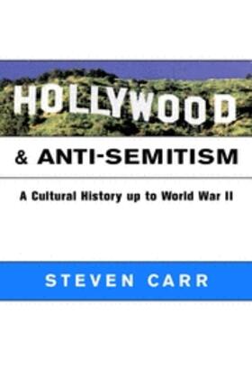 Carr |  Hollywood and Anti-Semitism | eBook | Sack Fachmedien