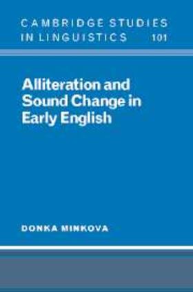 Minkova |  Alliteration and Sound Change in Early English | eBook | Sack Fachmedien