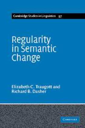 Traugott |  Regularity in Semantic Change | eBook | Sack Fachmedien