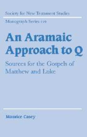 Casey |  Aramaic Approach to Q | eBook | Sack Fachmedien