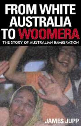 Jupp |  From White Australia to Woomera | eBook | Sack Fachmedien