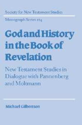 Gilbertson |  God and History in the Book of Revelation | eBook | Sack Fachmedien