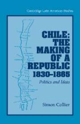 Collier |  Chile: The Making of a Republic, 1830-1865 | eBook | Sack Fachmedien