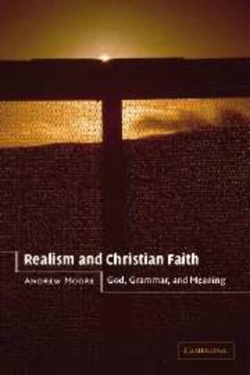 Moore |  Realism and Christian Faith | eBook | Sack Fachmedien