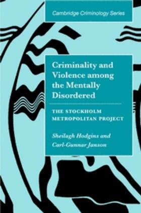 Hodgins |  Criminality and Violence among the Mentally Disordered | eBook | Sack Fachmedien