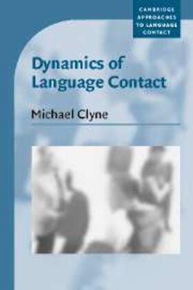 Clyne |  Dynamics of Language Contact | eBook | Sack Fachmedien