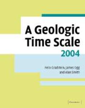Gradstein |  Geologic Time Scale 2004 | eBook | Sack Fachmedien