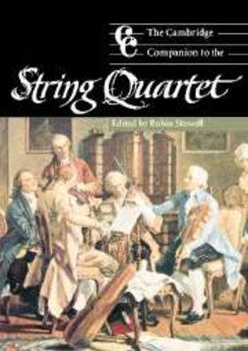 Stowell |  Cambridge Companion to the String Quartet | eBook | Sack Fachmedien