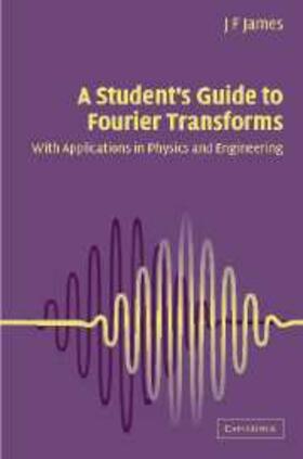 James |  Student's Guide to Fourier Transforms | eBook | Sack Fachmedien