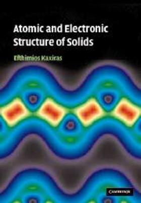 Kaxiras |  Atomic and Electronic Structure of Solids | eBook | Sack Fachmedien