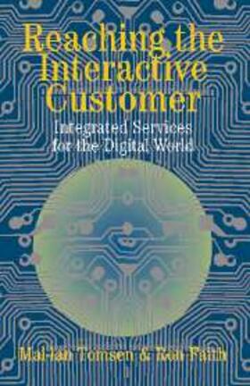 Tomsen |  Reaching the Interactive Customer | eBook | Sack Fachmedien