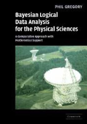 Gregory | Bayesian Logical Data Analysis for the Physical Sciences | E-Book | sack.de