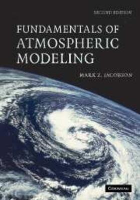 Jacobson |  Fundamentals of Atmospheric Modeling | eBook | Sack Fachmedien