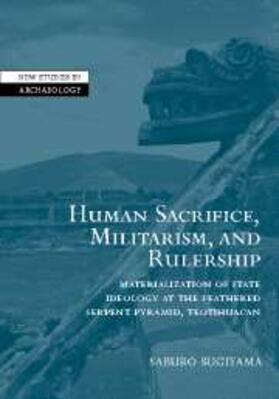Sugiyama |  Human Sacrifice, Militarism, and Rulership | eBook | Sack Fachmedien