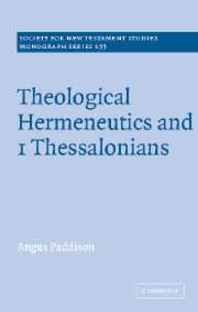 Paddison |  Theological Hermeneutics and 1 Thessalonians | eBook | Sack Fachmedien