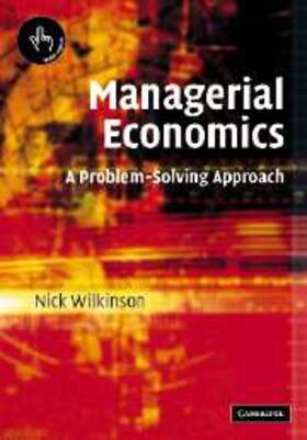 Wilkinson |  Managerial Economics | eBook | Sack Fachmedien