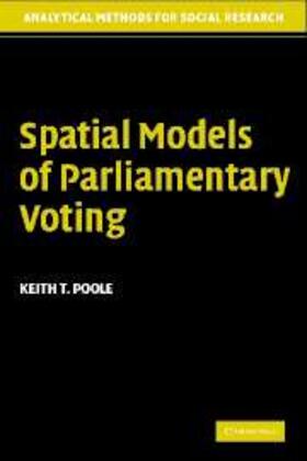 Poole |  Spatial Models of Parliamentary Voting | eBook | Sack Fachmedien