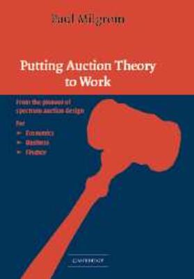 Milgrom |  Putting Auction Theory to Work | eBook | Sack Fachmedien