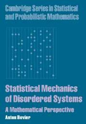 Bovier | Statistical Mechanics of Disordered Systems | E-Book | www2.sack.de