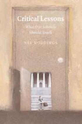 Noddings |  Critical Lessons | eBook | Sack Fachmedien