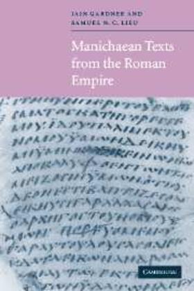 Gardner |  Manichaean Texts from the Roman Empire | eBook | Sack Fachmedien
