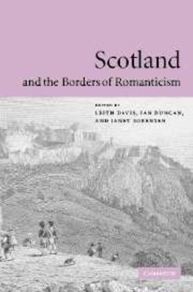 Davis |  Scotland and the Borders of Romanticism | eBook | Sack Fachmedien