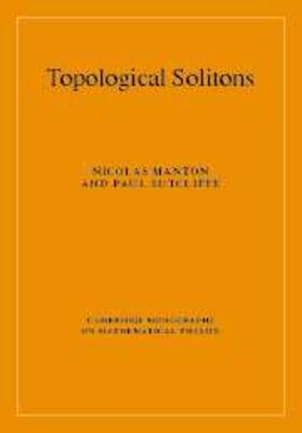 Manton |  Topological Solitons | eBook | Sack Fachmedien