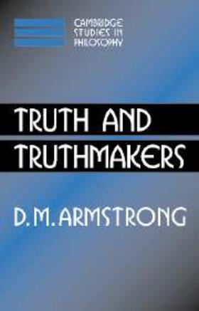 Armstrong |  Truth and Truthmakers | eBook | Sack Fachmedien