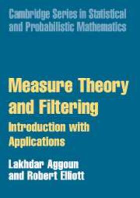 Aggoun |  Measure Theory and Filtering | eBook | Sack Fachmedien