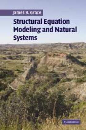 Grace |  Structural Equation Modeling and Natural Systems | eBook | Sack Fachmedien