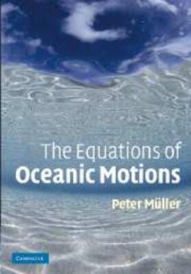 Muller |  Equations of Oceanic Motions | eBook | Sack Fachmedien