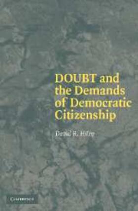 Hiley |  Doubt and the Demands of Democratic Citizenship | eBook | Sack Fachmedien