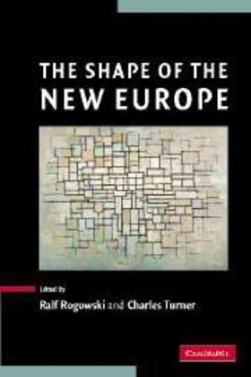 Rogowski |  Shape of the New Europe | eBook | Sack Fachmedien