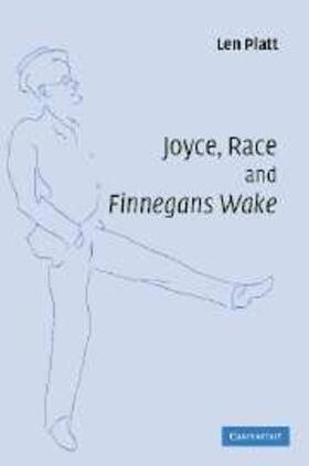 Platt |  Joyce, Race and 'Finnegans Wake' | eBook | Sack Fachmedien